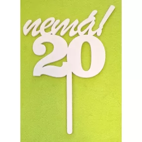   Fehérfa beszúrós Nemá! Felirattal 20 szám kövér	1db/csomag	23cm 