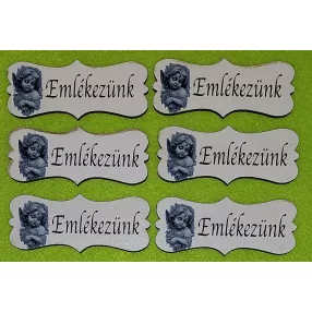   Nyomtatott  Angyalkás   fa biléta Emlékezünk  felirattal	6db/csomag	7x3cm vastagság 3mm	