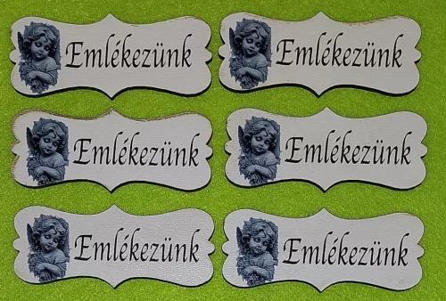 Nyomtatott  Angyalkás   fa biléta Emlékezünk  felirattal	6db/csomag	7x3cm vastagság 3mm	
