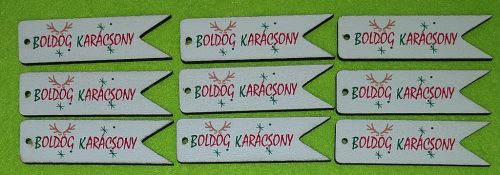  Nyomtatott  fa Kísérő táblácska  Boldog Karácsonyt felirattal 	9db/csomag	7x2cm vastagság 3mm	