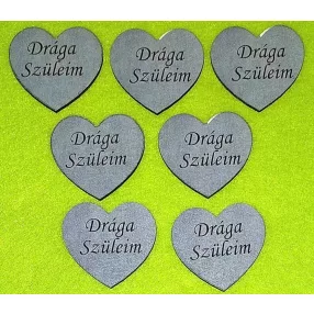   Nyomtatott fa Márvány szív Drága Szüleim felirattal	7db/csomag	5x4,5cm vastagság 3mm	