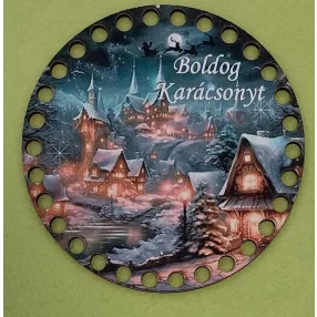    12cm kör Horgolható nyomtatott fa alap Kis falu karácsonyi hangulatban   Boldog karácsonyt  felirattal   . 7mm lyukkal 	1db	12 cm vastagság 2,5mm	