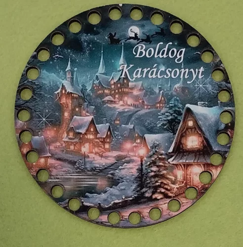  12cm kör Horgolható nyomtatott fa alap Kis falu karácsonyi hangulatban   Boldog karácsonyt  felirattal   . 7mm lyukkal 	1db	12 cm vastagság 2,5mm	