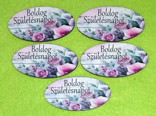  Nyomtatott fa alapú HDF(nem tömörfa) ovális tábla Deszkás háttér Rózsaszín  virágos   Boldog születésnapot   felirattal 	5db/csomag	8x4cm vastagság 2,5mm	