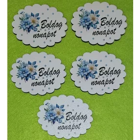   Nyomtatott fa Kék virágos ovális csipkés szélű tábla Boldog nőnapot    felirattal	5db/csomag	6,5x5cm vastagság 3mm	