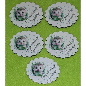    Nyomtatott fa Sünis ovális csipkés szélü tábla Anyukámnak szeretettel   felirattal	5db/csomag	6,5x5cm vastagság 3mm	