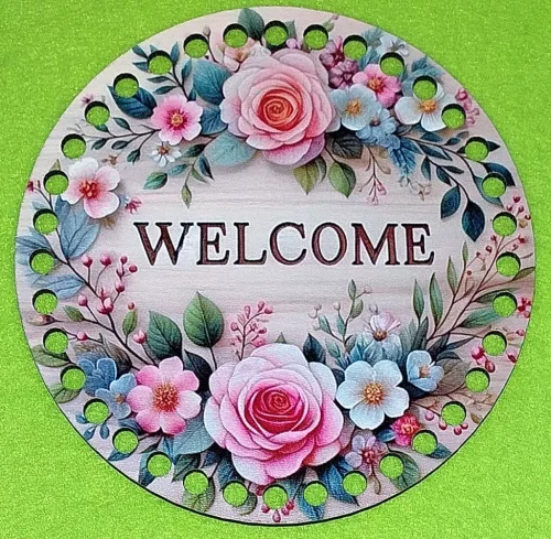 15cm Horgolható nyomtatott fa alap 7 mm lyukkal     Rózsaszín rózsás háttér Welcome felirattal  	1db/csomag	15cm vastagság 2,5mm	