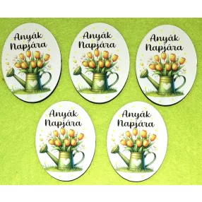   Nyomtatott fa Ovális  tábla Sárga  tulipános locsoló kannával Anyák napjára  felirattal 	5db/csomag	5x6,5cm vastagság 2,5mm	