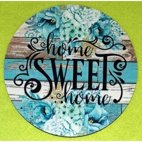   Nyomtatott kerek kopogtató közép Kékes deszkás háttér Home sweet home 	1db	15cm vastagság 2,5mm	