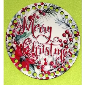   15cm Horgolható nyomtatott fa alap Mikulásvirágos  Merry Christmas felirattal 7mm lyukkal 	1db	15cm vastagság 2,5mm	