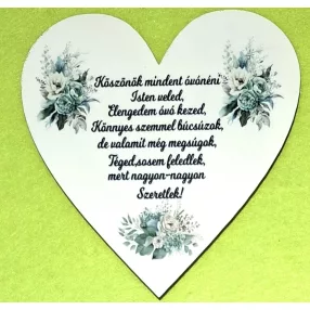   Nyomtatott fa szív Köszönök mindent óvónéni	1db	12x11cm vastagság 2,5mm	