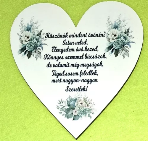 Nyomtatott fa szív Köszönök mindent óvónéni	1db	12x11cm vastagság 2,5mm	