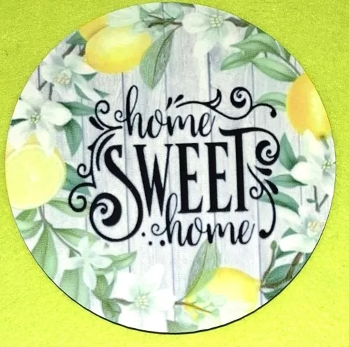 Nyomtatott kerek kopogtató közép Citromos deszkás háttér Home Sweet Home felirattal 	1db	15cm vastagság 2,5mm	