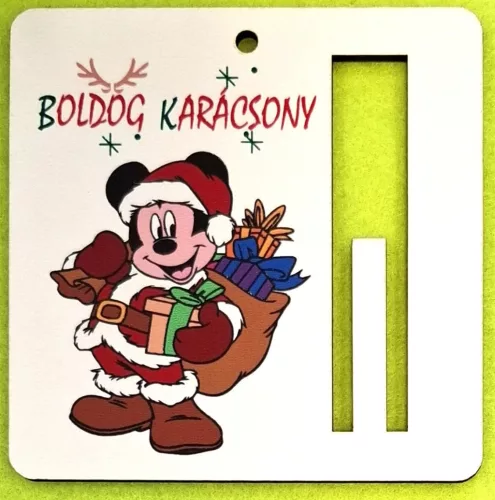  Nyomtatott fa  Mickey teli zsákkal  pénz átadó lap    Boldog Karácsonyt felirattal 	1db	9cm vastagság 3mm	
