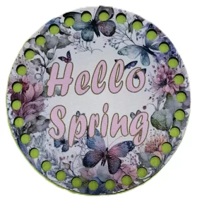   12cm Horgolható nyomtatott fa alap 7mm lyukkal Pillangós háttér Hello spring  felirattal	1db/csomag	12cm vastagság 3mm	