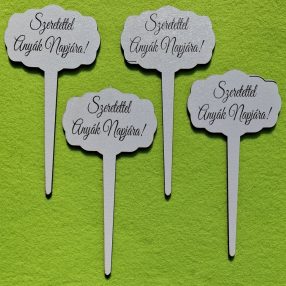   Nyomtatott Fa Nagy beszúrós tábla Szeretettel Anyák Napjára!Felirattal 	4db/cs	14x7cm  vastagság 2,5mm	