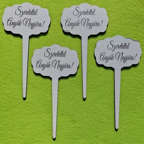 Nyomtatott Fa Nagy beszúrós tábla Szeretettel Anyák Napjára!Felirattal 	4db/cs	14x7cm  vastagság 2,5mm	