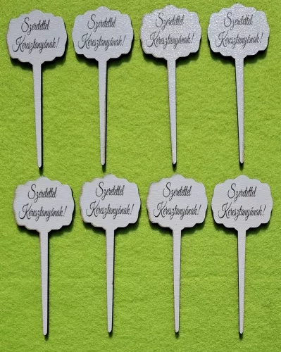 Nyomtatott Fa Kicsi beszúrós tábla Szeretettel Keresztanyámnak!	8db/cs	9x3,5cm  vastagság 2,5mm	