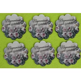   Nyomtatott fa tábla sárga rózsás, Nagymamának sok szeretettel felirattal	6db/csomag	5,4cm vastagság 2,5mm	