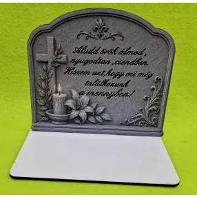   Kőmintás  fektetett talpas kegyeleti dísz, Alud örök álmod  …......	1db	1szett szélesség15cmX14cm magasság Talp 13x7 cm	