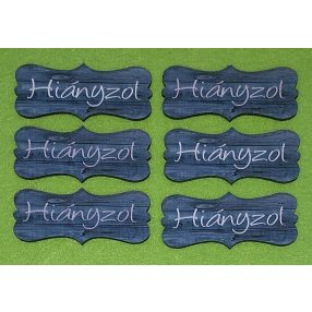    Nyomtatott  Kék deszkás  fa biléta Hiányzol  felirattal	6db/csomag	7x3cm vastagság 3mm	