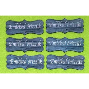   Nyomtatott Kék deszkás  fa biléta Emléked őrizzük  felirattal	6db/csomag	7x3cm vastagság 3mm	