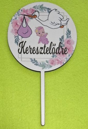  Nyomtatott fa Nyomtatott fa Lányos  keresztelődre felirattal	1db	10x18cm  vastagság 3mm	