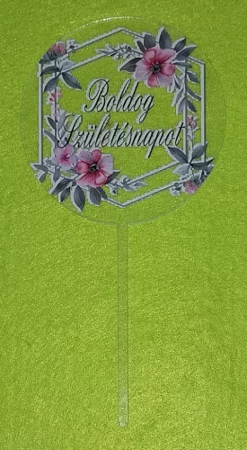 Plexi tortadísz Virágos keretben    Boldog születésnapot  felirattal	1db/csomag	8x16cm vastagság 2mm	