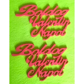 Piros fa boldog valentin napot  2db/csomag	15x8cm  