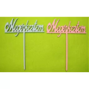   Világos kék és rózsaszín  fa Beszúrós megérkeztem felirat	2db/csomag	11x14cm 