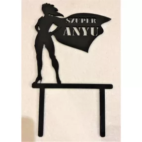   Fekete színű,,nyír rétegelt lemez Szuper Anyu	1db	13,5x21cm