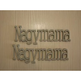 Szürke fa Nagymama 12x4cm 