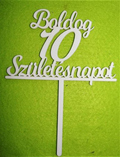 Fehér fa Beszúrós Boldog születésnapot 10-es	1db	13x17cm 