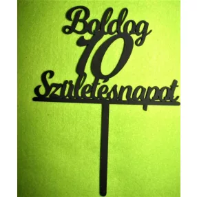    Fekete színű,nyír rétegelt lemez Beszúrós Boldog születésnapot 10-es	1db	13x17cm 