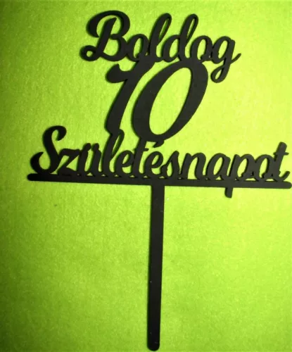  Fekete színű,nyír rétegelt lemez Beszúrós Boldog születésnapot 10-es	1db	13x17cm 