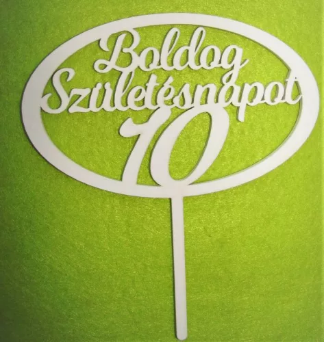 Fehér színű ,fa  alapú HDF(nem tömörfa)  Beszúrós Ovális kerettel, Boldog születésnapot 10-es	1db	15x17cm