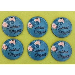   Nyomtatott fa Kör kék háttér  Emléked Őrizzük  felirattal	6db/csomag	5cm  