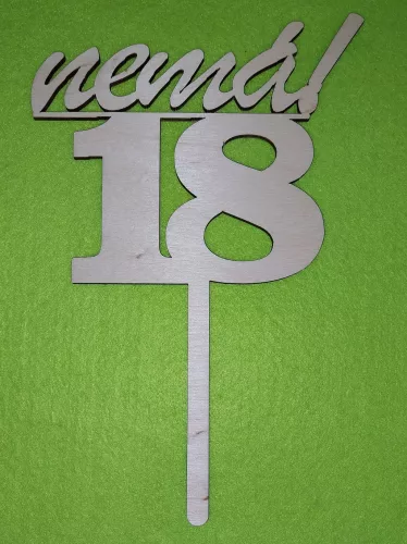 Natúr fa beszúrós Nemá! Felirattal 18 szám kövér	1db/csomag	23cm 
