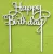 Fehér színű ,fa  alapú HDF(nem tömörfa)  beszúrós dísz Happy Birthday felirat 	1db	14x15cm 
