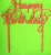  Piros színű , fa  alapú HDF(nem tömörfa)   beszúrós dísz Happy Birthday felirat 	1db	14x15cm 