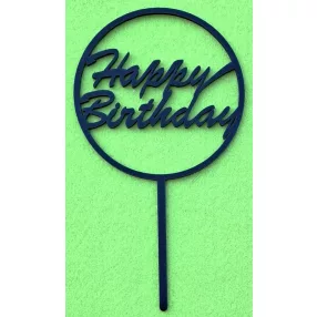    Matt Fekete színű,,nyír rétegelt lemez ,nyír rétegelt lemez beszúrós dísz ,Körben Happy Birthday 	1db	10x18cm 