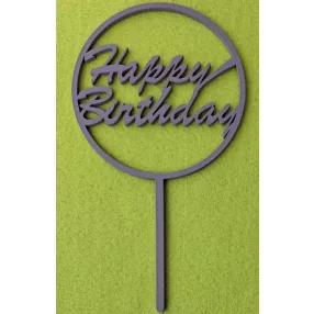   Szürke színű ,fa alapú HDF(nem tömörfa)  színű ,fa alapú HDF(nem tömörfa)   beszúrós dísz ,Körben,  Happy Birthday 	1db	10x18cm 