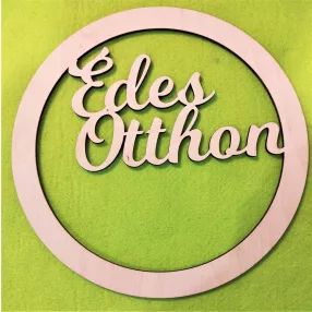   Natúr fa Makramézható Kerek alap Édes Otthon felirattal	1db	25,5cm