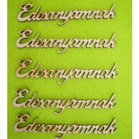 Natúr fa édesanyámnak	 	12x3cm  4db/csomag	