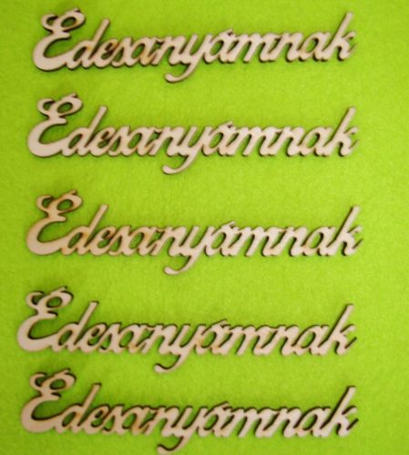 Natúr fa édesanyámnak	 	12x3cm  4db/csomag	