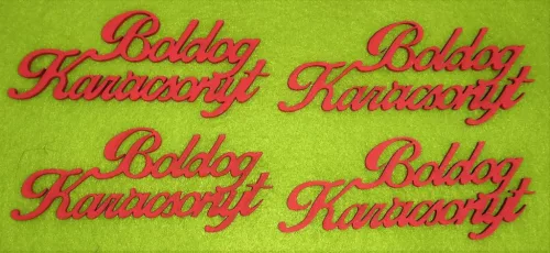  Piros színű , fa alapú HDF(nem tömörfa)   Boldog karácsonyt	4db/csomag	4x9,5cm 