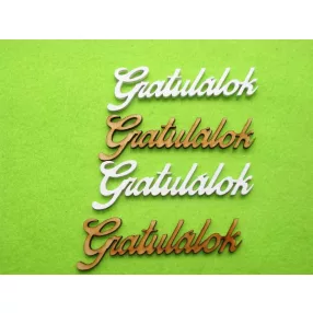 Fehér és natúr fa Gratulálok	4db/csomag	9,5x3cm  