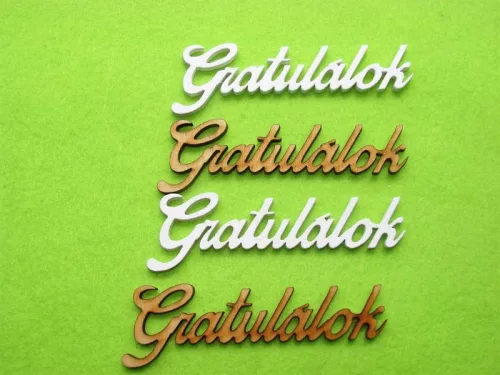 Fehér és natúr fa Gratulálok	4db/csomag	9,5x3cm  