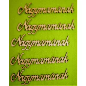 Natúr fa Nagymamának 12x3cm  5db/csomag	