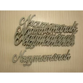 Szürke fa Nagymamának	12x3cm 4db/csomag	